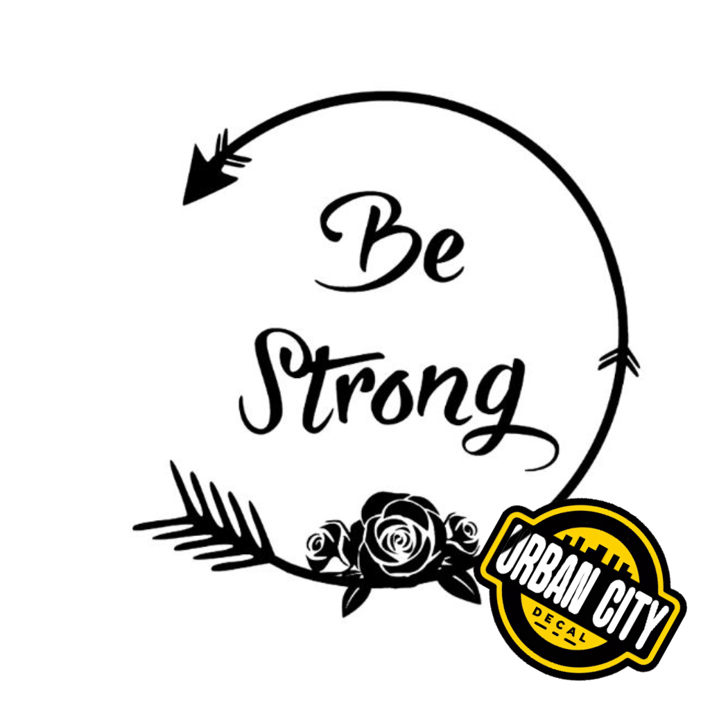 Be Strong