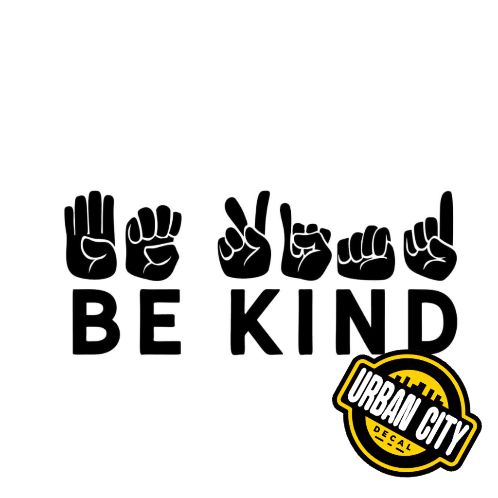 Be Kind