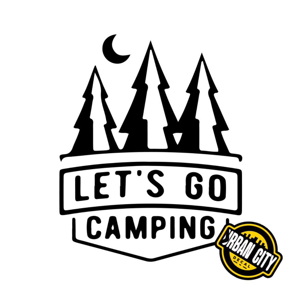 Let's Go Camping