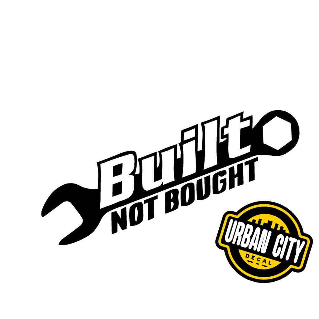 Built Not Bought
