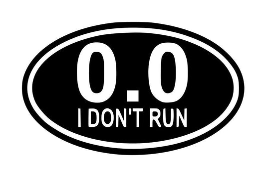 0.0 I Don't Run