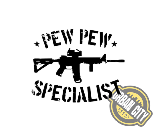 PEW PEW Specialist