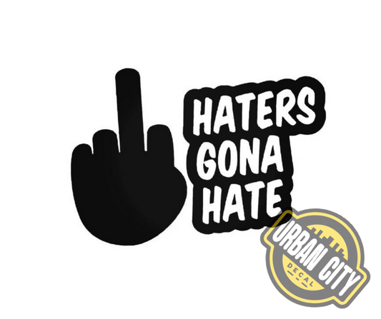 Haters Gona Hate