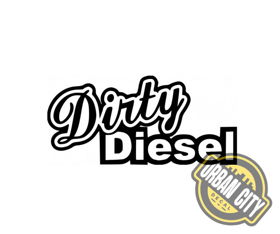 Dirty Diesel V3
