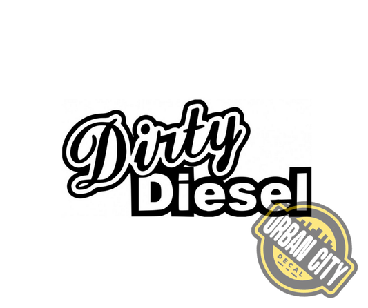 Dirty Diesel V3