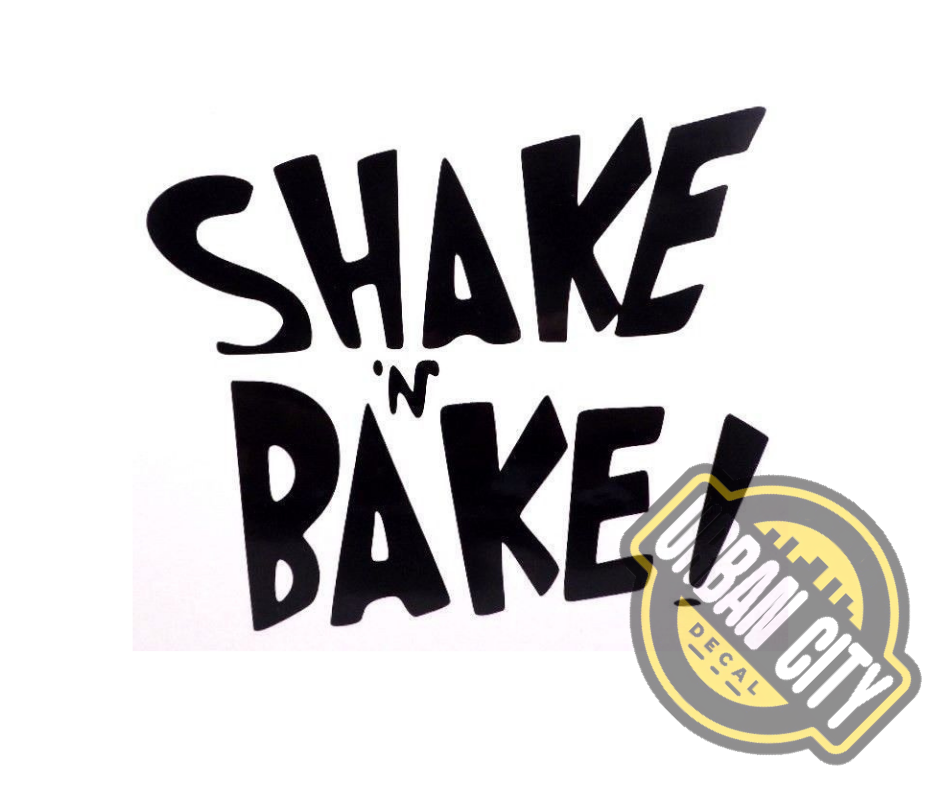 Shake N' Bake
