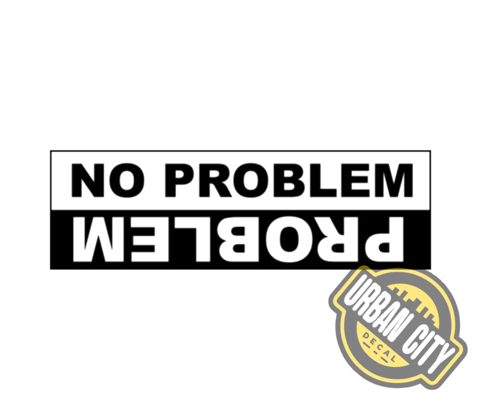 No Problem - Problem