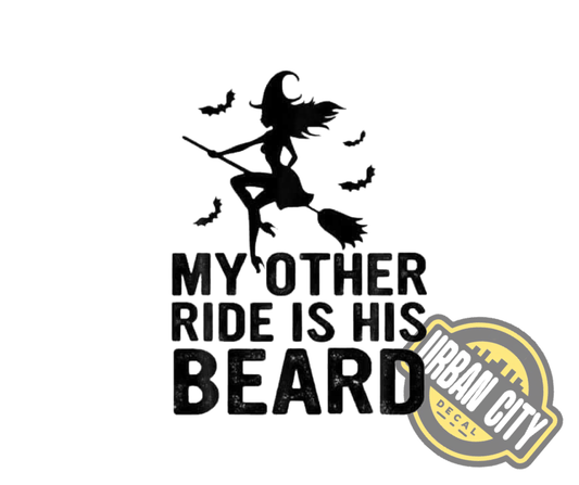 My Other Ride Is His Beard