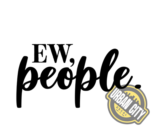 Ew People