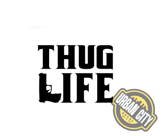 Thug Life