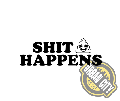 Shit Happens