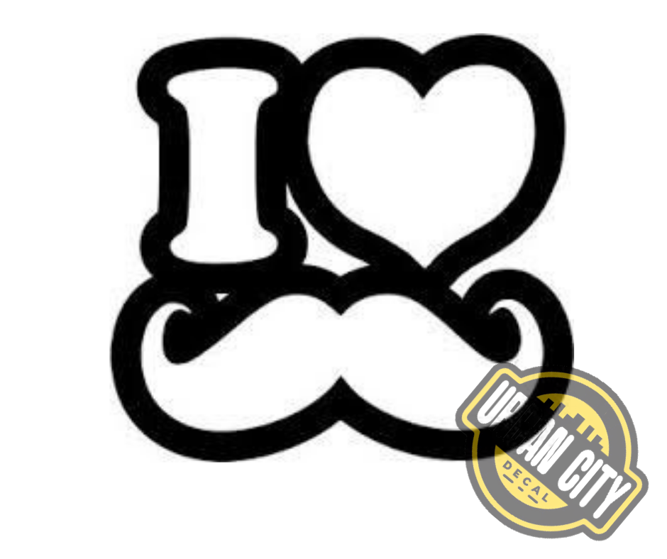 I Love Moustache
