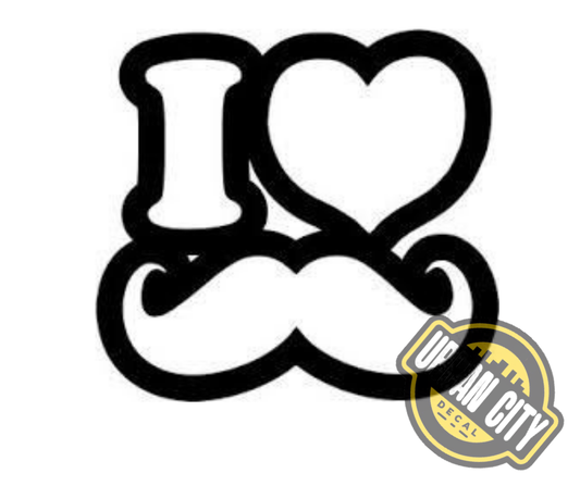 I Love Moustache