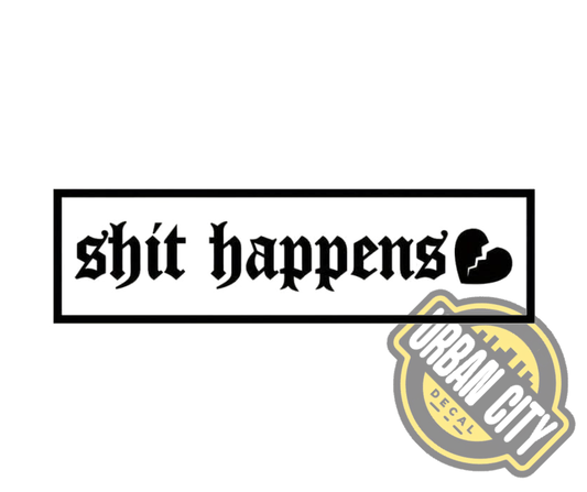 Shit Happens V2