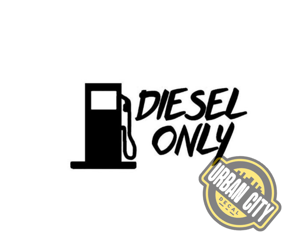 Diesel Only