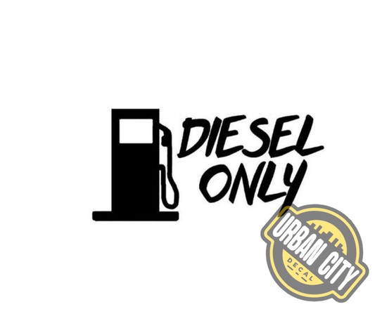 Diesel Only