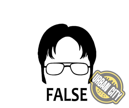 Dwight - False