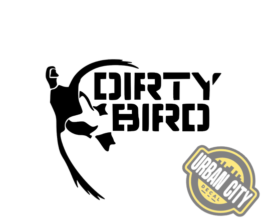 Dirty Bird