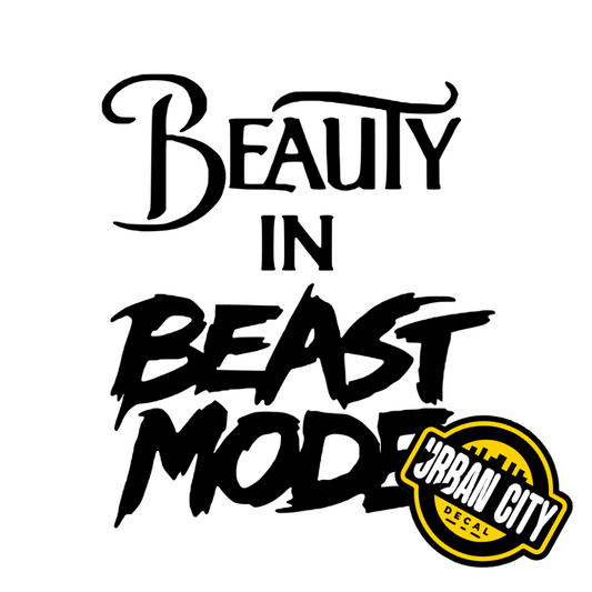 Beauty In Beast Mode