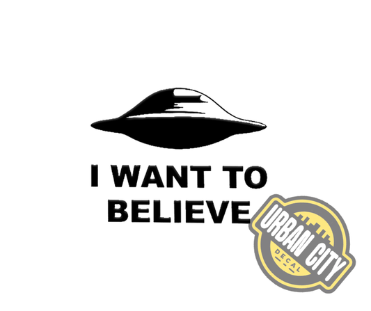I Want To Believe