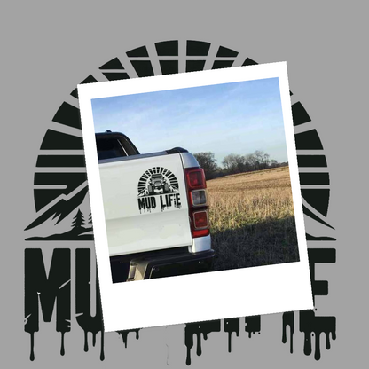 Mud Life