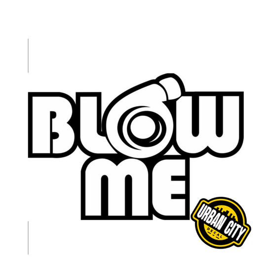 Blow Me  - Turbo