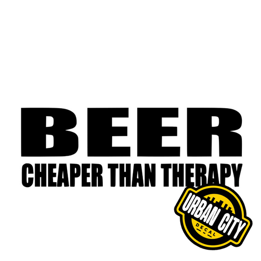 Beer Cheaper Than Therapy