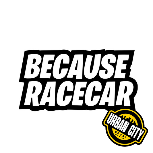 Because Racecar