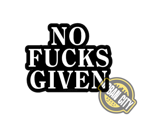 No Fucks Given V2