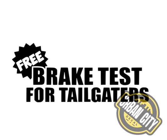 Free Brake Test For Tailgaters