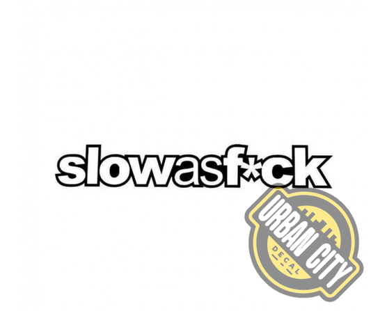 Slowasfu*k