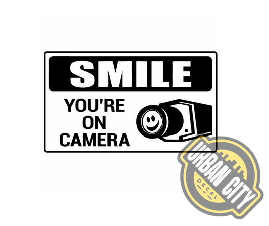 Smile You're On Camera