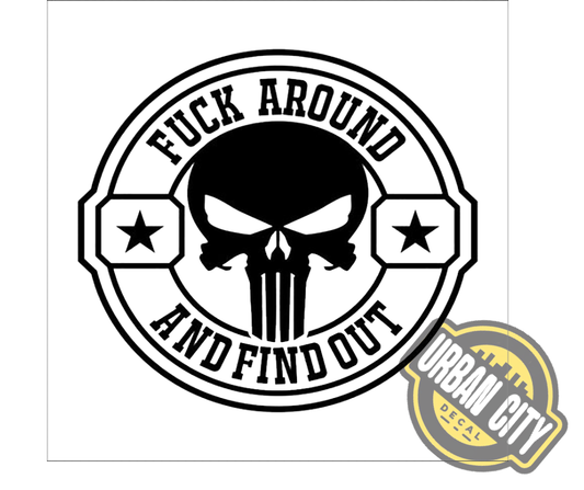 Fuck Around And Find Out V2