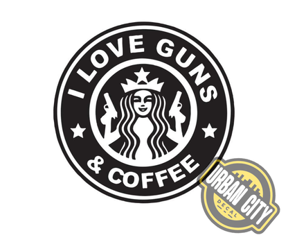 I Love Guns & Coffee