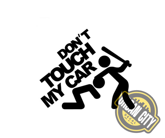 Don't Touch My Car V2