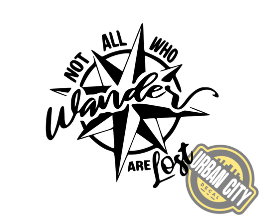 Not All Who Wander Are Lost