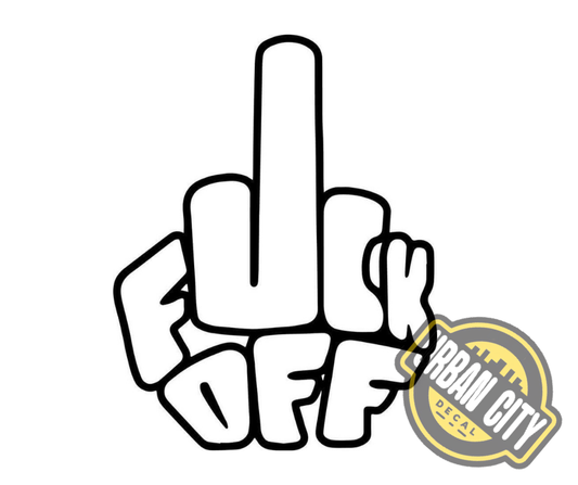 Fuck Off Middle Finger
