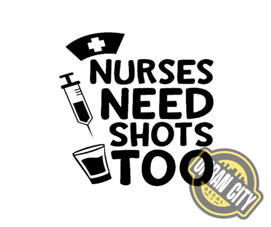 Nurses Need Shots Too