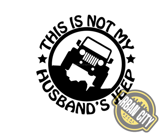 This Is Not My Husband's Jeep