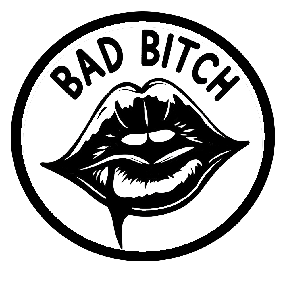 Black and white circular decal featuring bold “BAD BITCH” lettering above stylized glossy lips.