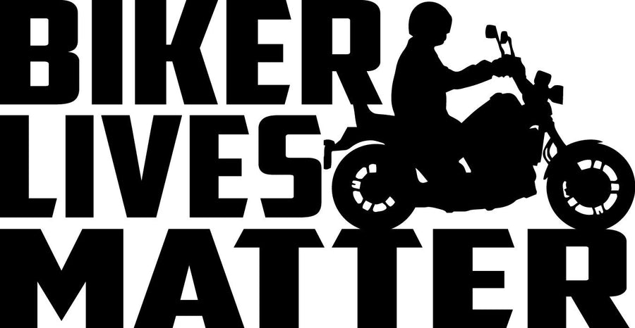 Bikers Lives Matter