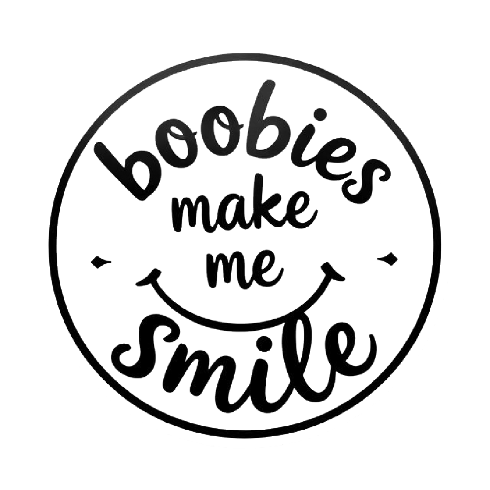 Round black and white decal with the phrase “Boobies make me smile” and a curved smile graphic.
