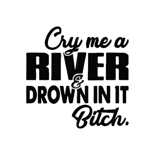 Cry Me A River