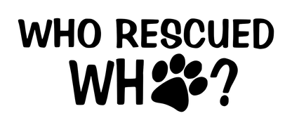 Who Rescued Who ?