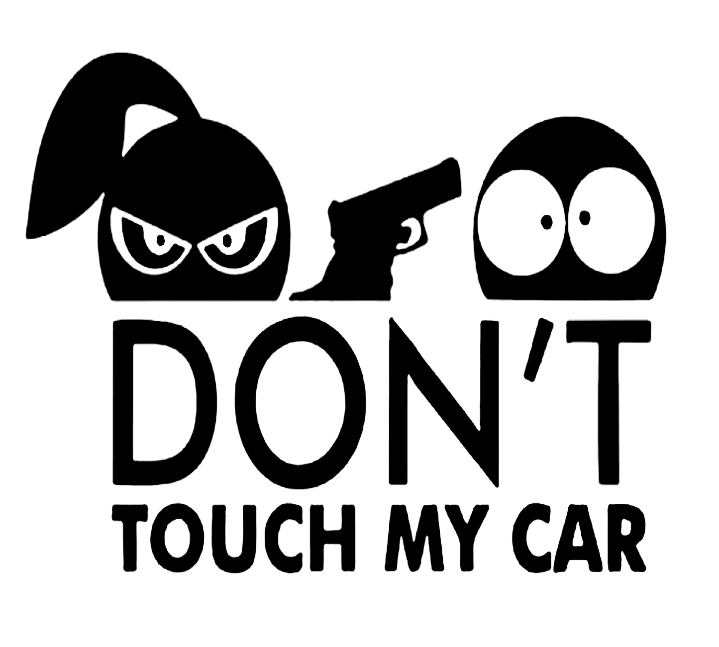Don't Touch My Car