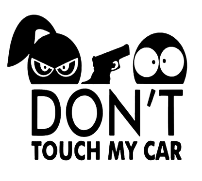 Don't Touch My Car
