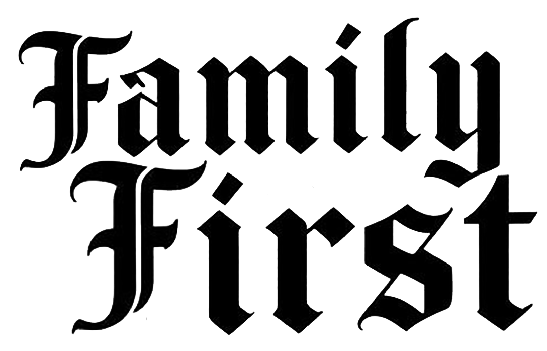Black gothic-style lettering decal reading “Family First” on a white background.