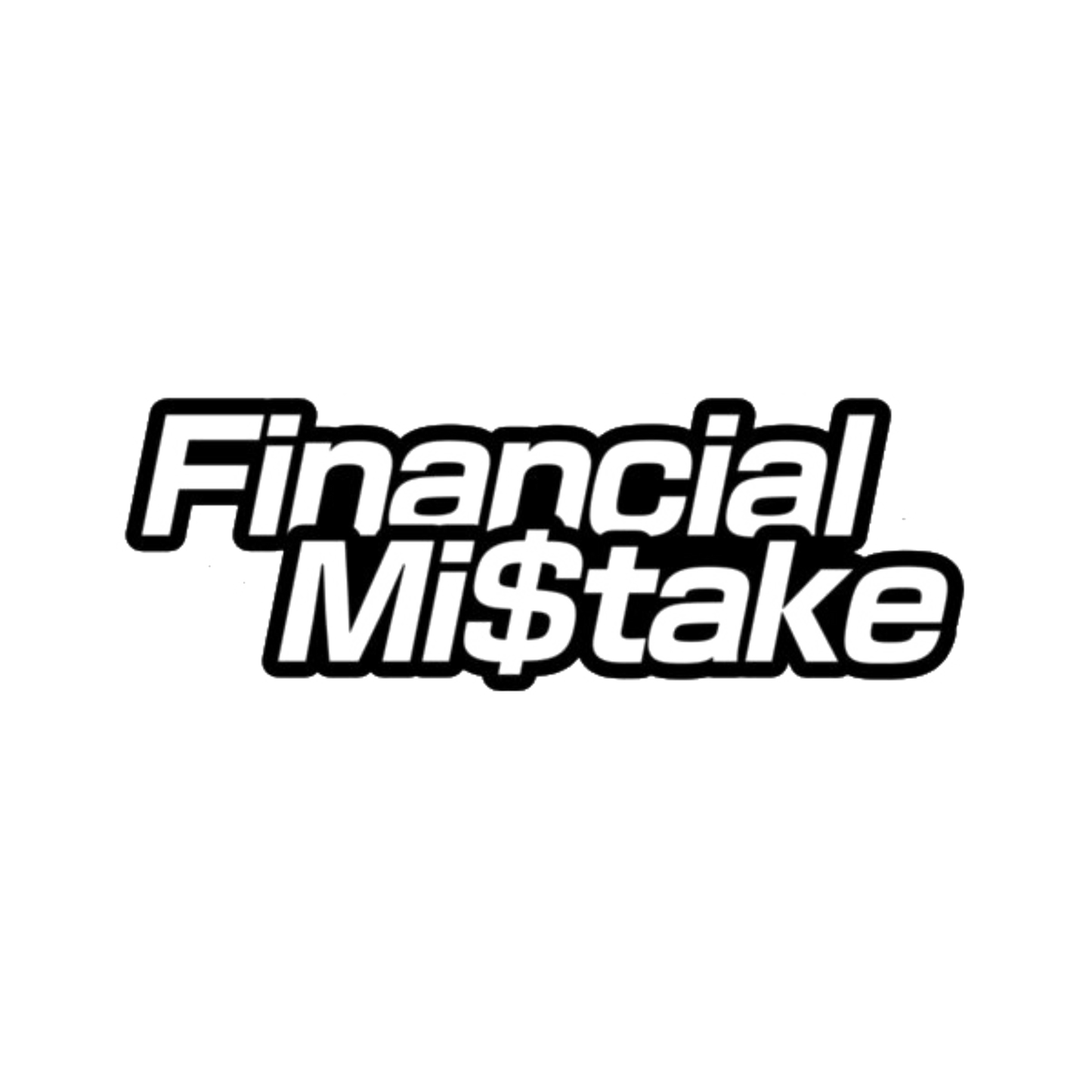Financial Mistake
