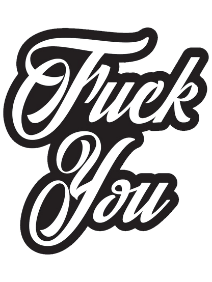 Fuck You
