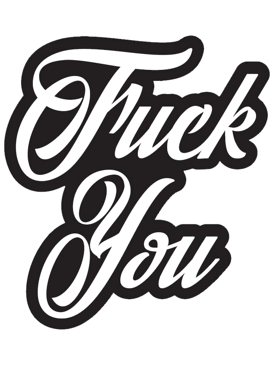 Fuck You